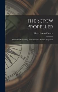 Cover image for The Screw Propeller