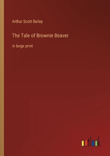 Cover image for The Tale of Brownie Beaver