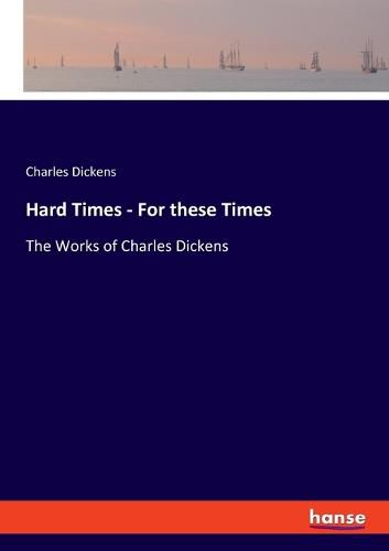 Cover image for Hard Times - For these Times