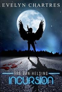 Cover image for The Van Helsing Incursion