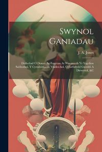 Cover image for Swynol Ganiadau