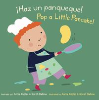 Cover image for !Haz un panqueque!/Pop a Little Pancake!
