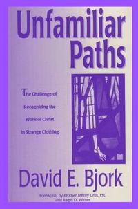 Cover image for Unfamiliar Paths