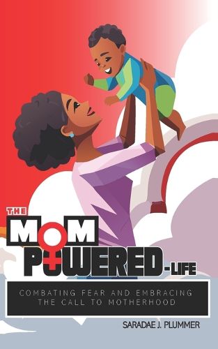 Cover image for The MomPowered Life