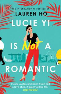 Cover image for Lucie Yi Is Not A Romantic