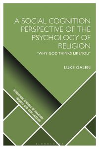 Cover image for A Social Cognition Perspective of the Psychology of Religion