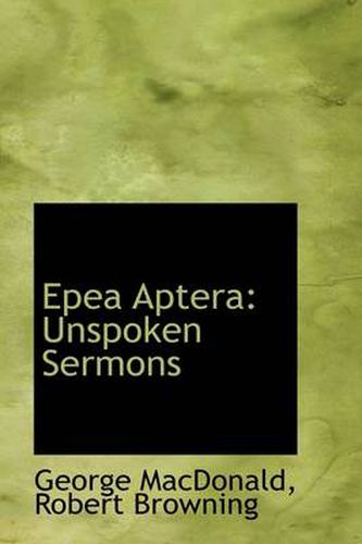 Cover image for Epea Aptera: Unspoken Sermons