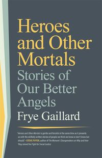 Cover image for Heroes and Other Mortals