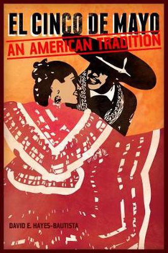 Cover image for El Cinco de Mayo: An American Tradition