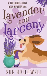 Cover image for Lavender and Larceny