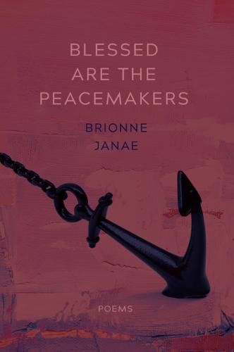 Cover image for Blessed Are the Peacemakers: Poems