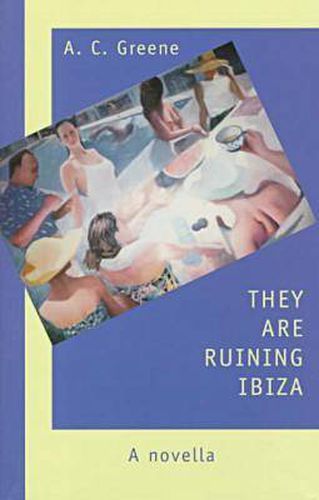 Cover image for They are Ruining Ibiza