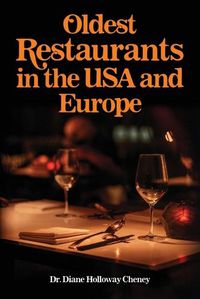 Cover image for Oldest Restaurants in the USA and Europe