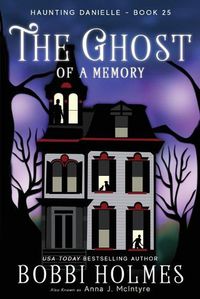 Cover image for The Ghost of a Memory