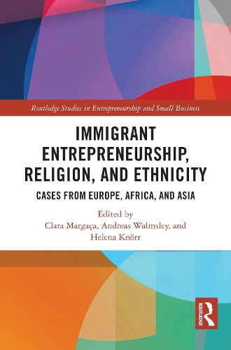 Cover image for Immigrant Entrepreneurship, Religion, and Ethnicity