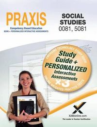 Cover image for Praxis Social Studies 0081, 5081 Book and Online