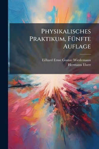 Cover image for Physikalisches Praktikum, Fuenfte Auflage
