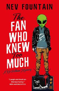 Cover image for The Fan Who Knew Too Much