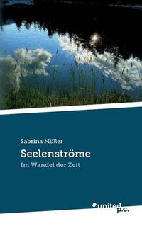 Cover image for Seelenstroeme: Im Wandel der Zeit