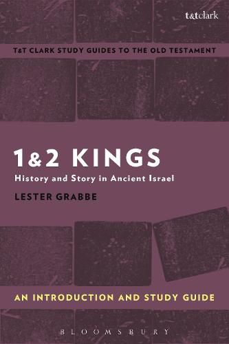 Cover image for 1 & 2 Kings: An Introduction and Study Guide: History and Story in Ancient Israel