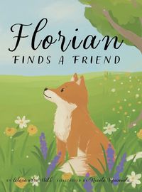 Cover image for Florian Finds a Friend