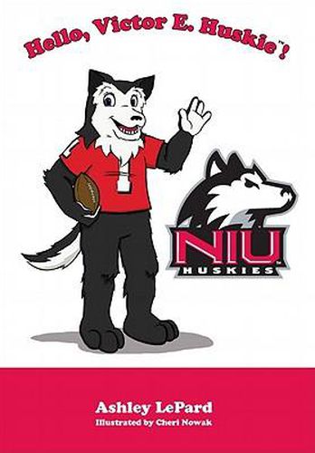 Cover image for Hello, Victor E. Huskie!