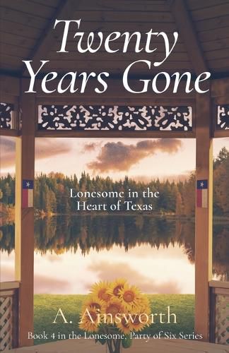 Cover image for Twenty Years Gone: Lonesome in the Heart of Texas