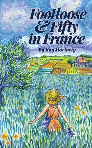 Cover image for Footloose And Fifty in France