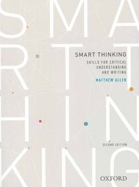 Cover image for Smart thinking: Skills for critical understanding and writing, Second Edition - Re-issue