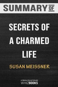 Cover image for Summary of Secrets of a Charmed Life: Trivia/Quiz for Fans