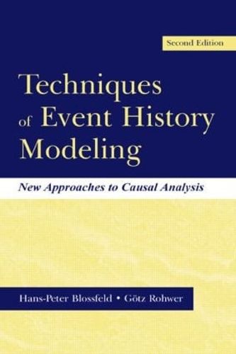 Cover image for Techniques of Event History Modeling: New Approaches to Casual Analysis