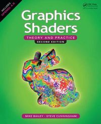 Cover image for Graphics Shaders: Theory and Practice, Second Edition