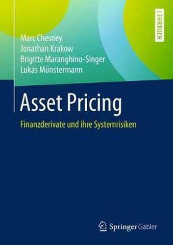 Cover image for Asset Pricing: Finanzderivate und ihre Systemrisiken