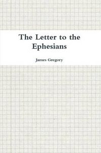 Cover image for The Letter to the Ephesians