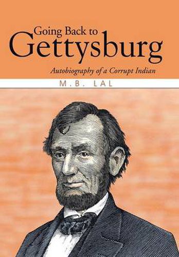 Cover image for Going Back to Gettysburg: Autobiography of a Corrupt Indian