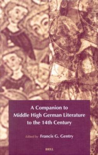 Cover image for A Companion to Middle High German Literature to the 14th century