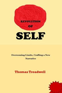 Cover image for Revolution of Self