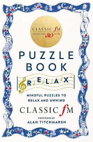 Cover image for The Classic FM Puzzle Book - Relax: Mindful puzzles to relax and unwind