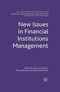 Cover image for New Issues in Financial Institutions Management