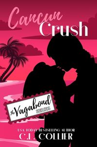 Cover image for Cancun Crush