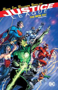 Cover image for Justice League: The New 52 Book One