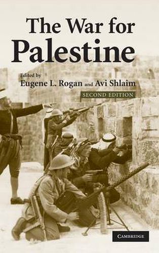 The War for Palestine: Rewriting the History of 1948