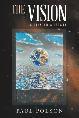 Cover image for The Vision: A Painter's Legacy