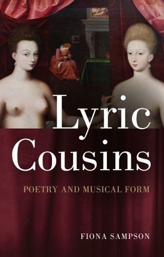 Cover image for Lyric Cousins: Poetry and Musical Form