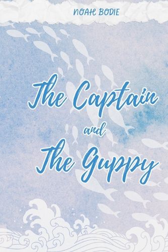 Cover image for The Captain and the Guppy