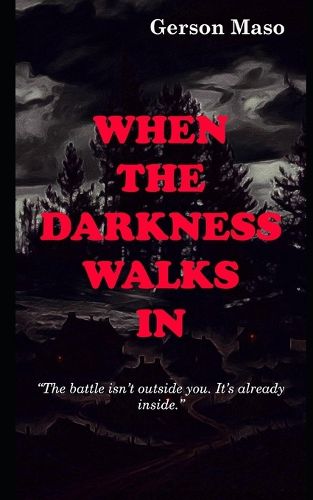 Cover image for When The Darkness Walks In