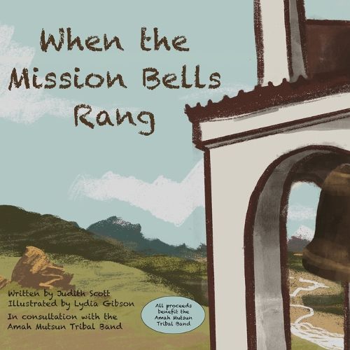 Cover image for When the Mission Bells Rang