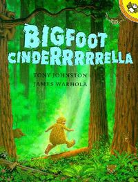 Cover image for Bigfoot Cinderrrrrella