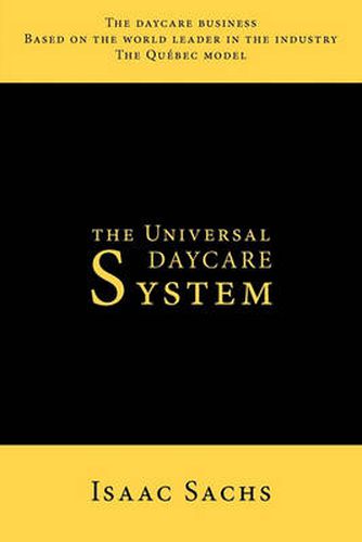 Cover image for The Universal Daycare System