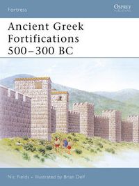 Cover image for Ancient Greek Fortifications 500-300 BC